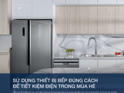 SỬ DỤNG THIẾT BỊ BẾP ĐÚNG CÁCH ĐỂ TIẾT KIỆM ĐIỆN TRONG MÙA HÈ