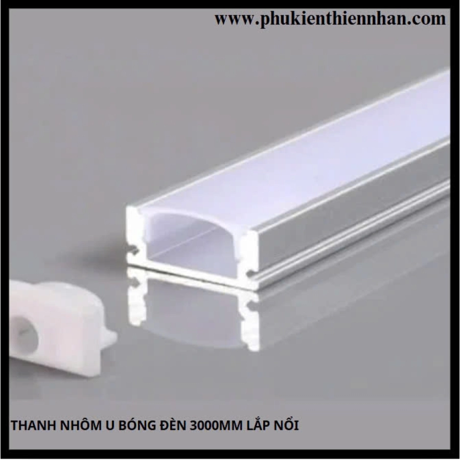 Thanh Nhôm U Bóng Đèn 3000mm Lắp Nổi