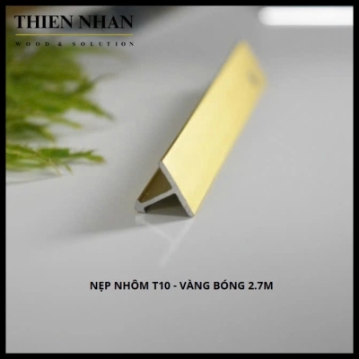 Nẹp Nhôm T10 - Vàng Bóng 2.7m