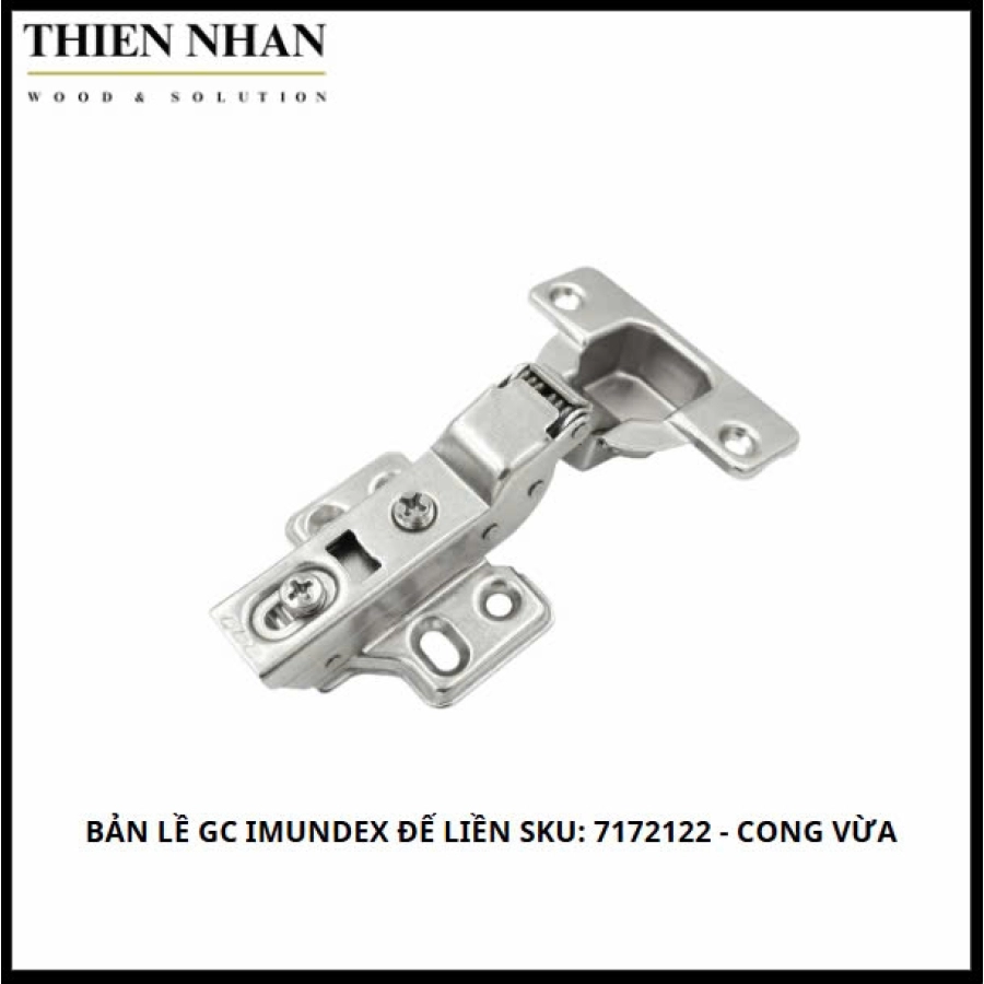  Bản Lề GC Imundex Đế Liền SKU: 7172122 - Cong Vừa