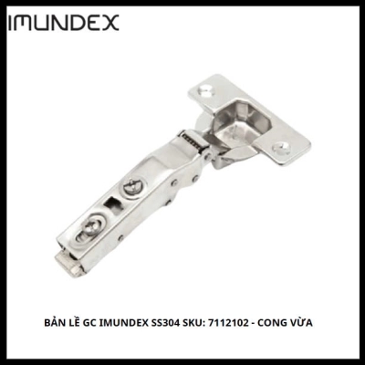 Bản Lề GC IMUNDEX SS304 SKU: 7112102 - Cong Vừa