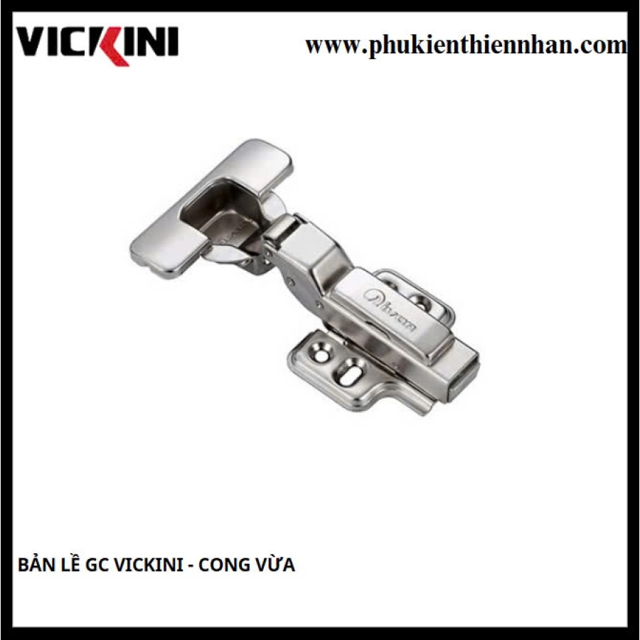 Bản Lề GC Vickini 01418.002 Cong Vừa