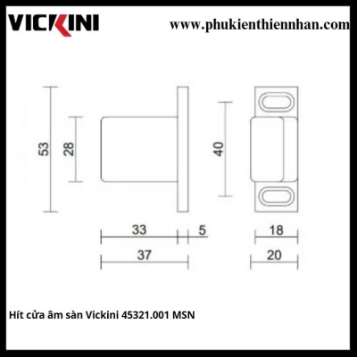 Hít cửa âm sàn Vickini 45321.001 MSN