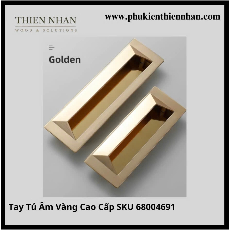 Tay Tủ Âm Vàng Cao Cấp SKU 68SP004691