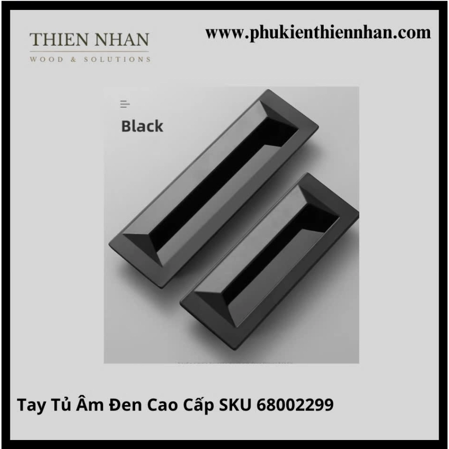 Tay Tủ Âm Đen Cao Cấp SKU 68002299 