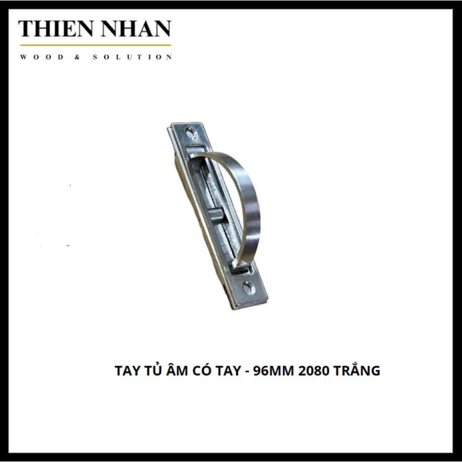 Tay Tủ Âm Có Tay - 96mm 2080 Trắng