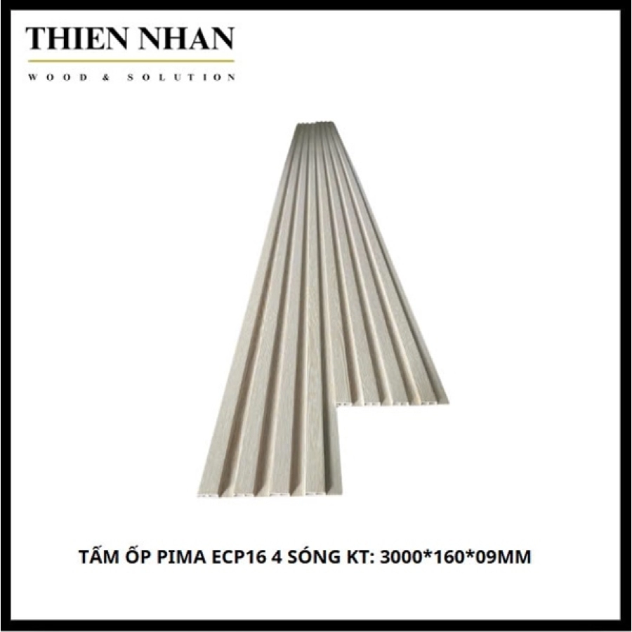Tấm Ốp Pima ECP16 4 Sóng KT: 3000*160*09mm